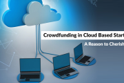 Crowdfunding in Cloud Based Startups: A Reason to Cherish