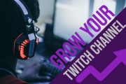 7 Ways to Grow Your Twitch Channel in 2025