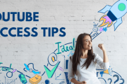 YouTube Success Tips: Your Ultimate Guide