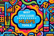Best End-to-End Open Source MLOps: Platforms, Frameworks and Tools