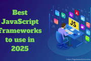 Top 21 Best JavaScript Frameworks to Use in 2025
