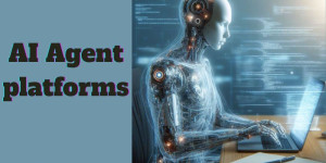 25 Best AI Agent Platforms to Use in 2025