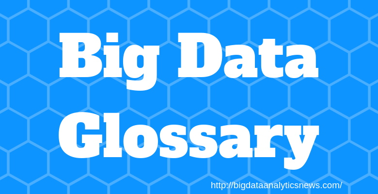big data glossary