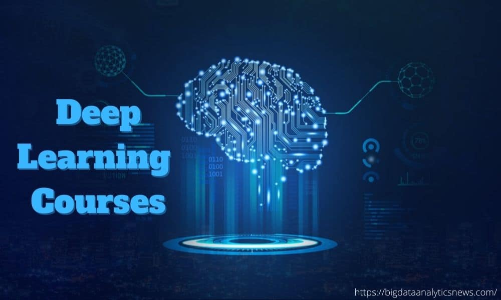 Deep learning courses